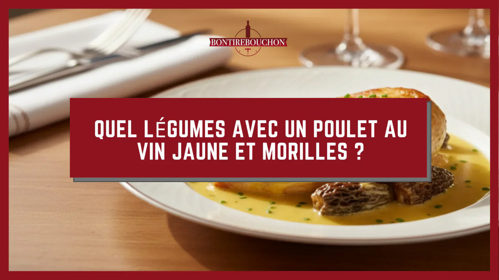 Quel légumes avec un poulet au vin jaune et morilles ?