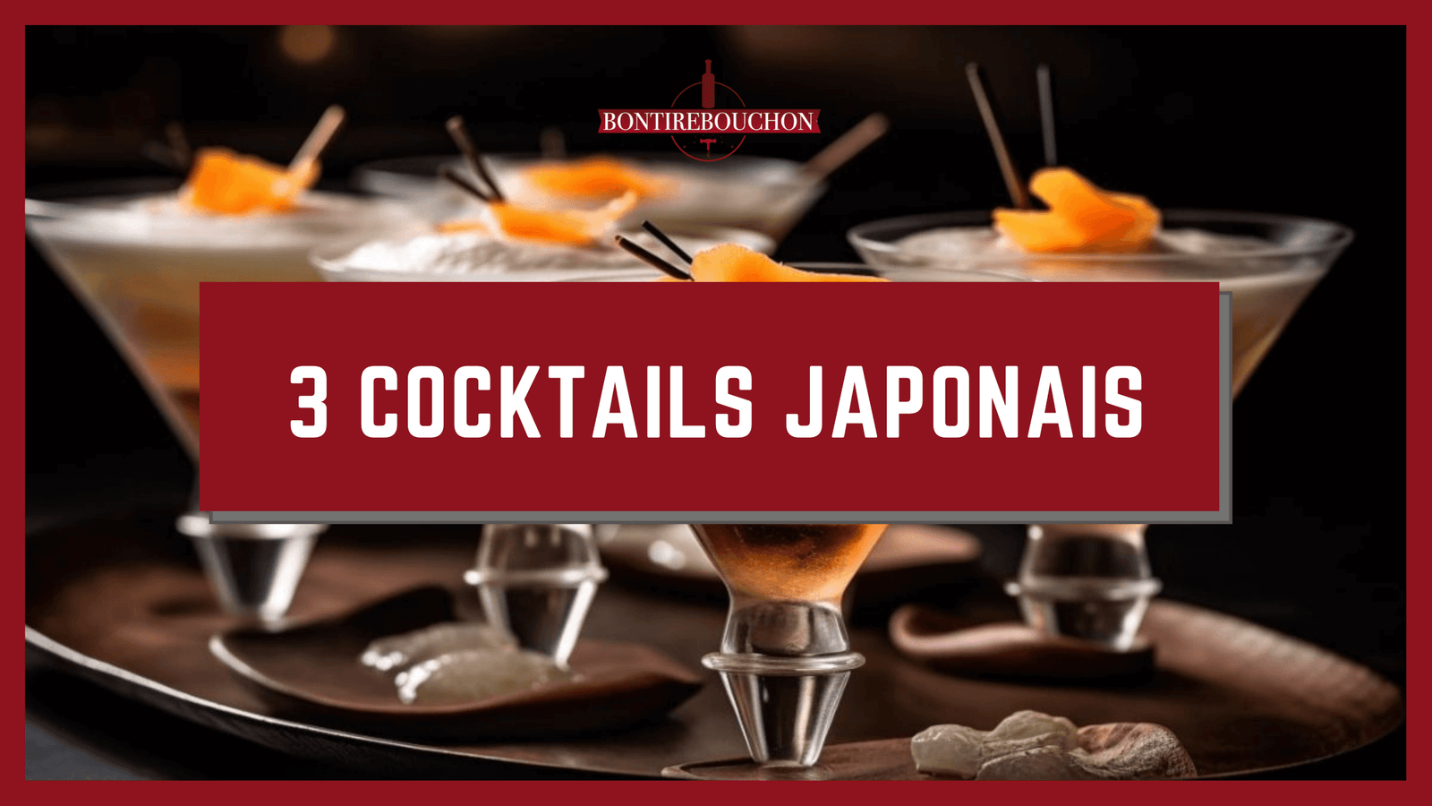 3 Cocktails Japonais
