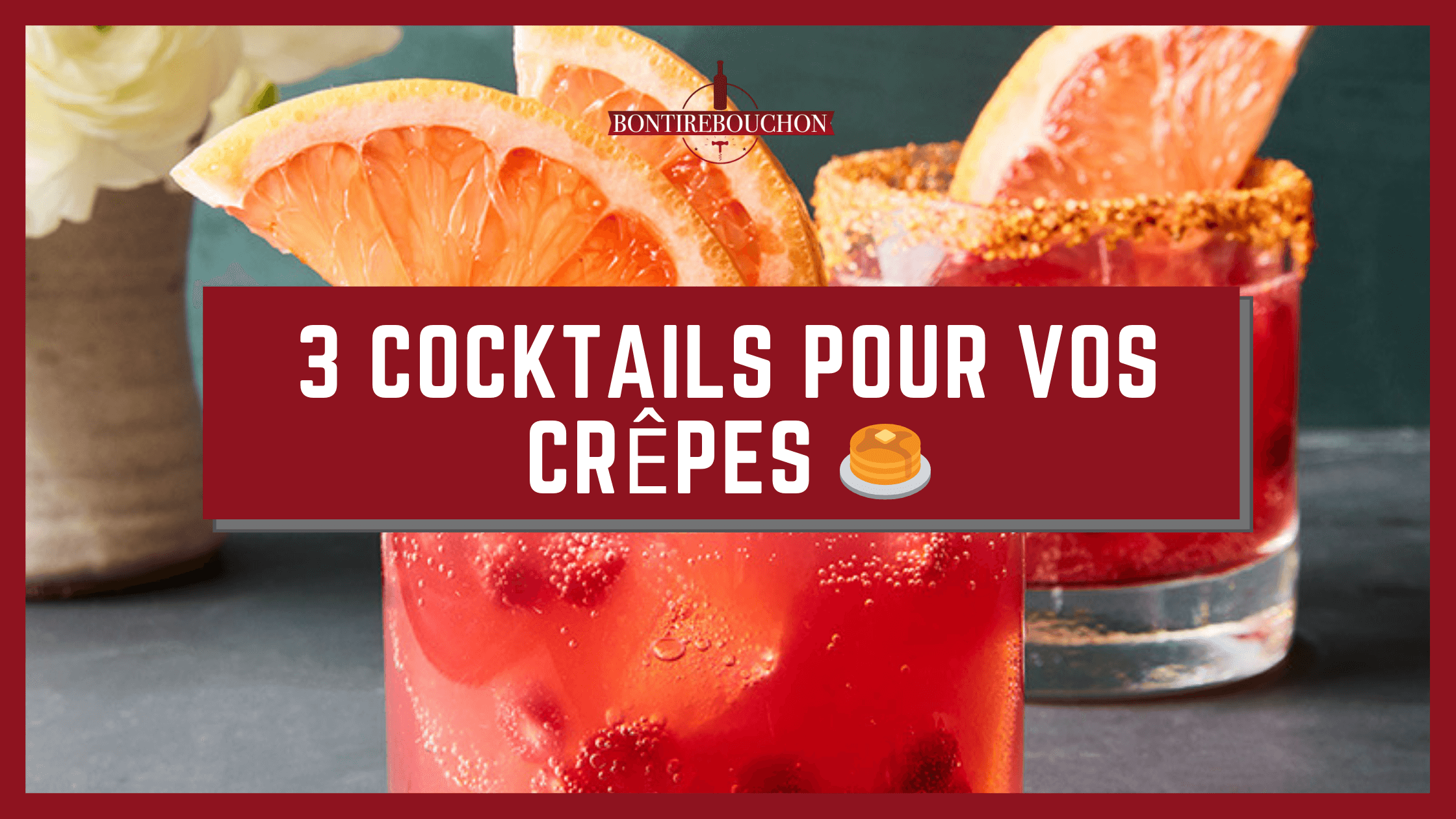 3 Cocktails pour vos Crêpes 🥞